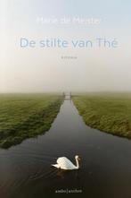 De stilte van Thé door Marie de Meister, Ophalen of Verzenden, Zo goed als nieuw, Nederland