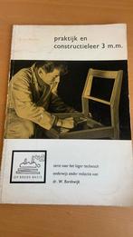 Meubelmaken / praktijk en constructieleer 3mm - A. Van weere, Boeken, Ophalen of Verzenden, Zo goed als nieuw