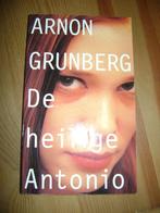Arnon Grunberg - De heilige Antonio, Boeken, Boekenweekgeschenken, Gelezen, Ophalen of Verzenden, Arnon Grunberg
