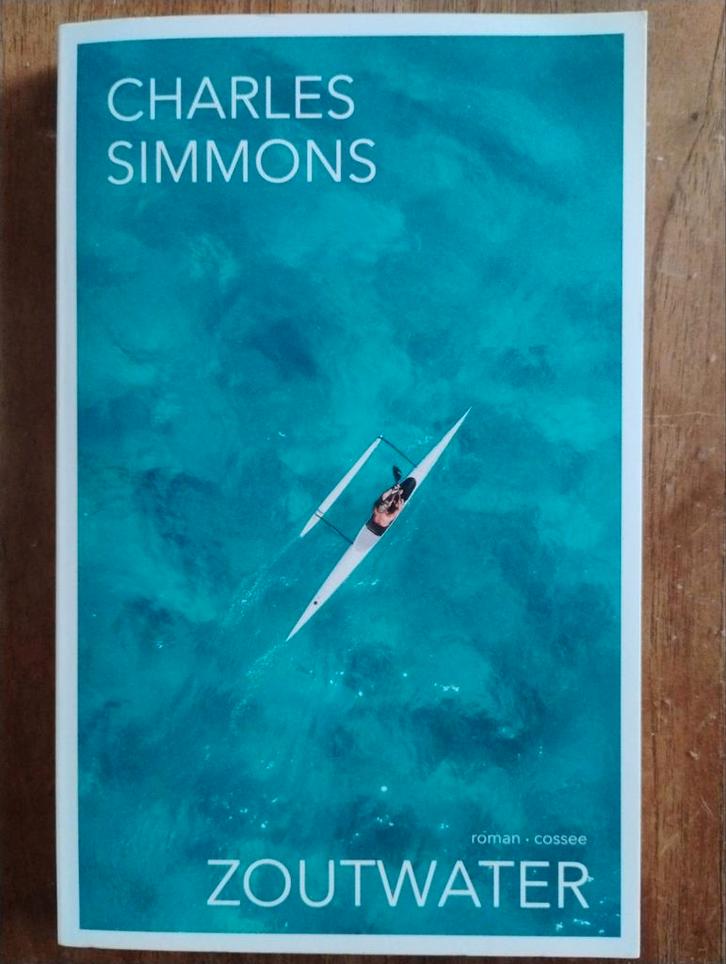 Zoutwater - Charles Simmons, Boeken, Romans, Nederland, Ophalen of Verzenden
