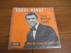 Sixties bobby hanna single, Cd's en Dvd's, 7 inch, Single, Ophalen of Verzenden, Zo goed als nieuw