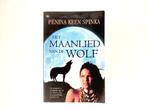 Penina Keen Spinka - Het Maanlied van de Wolf, Boeken, Ophalen of Verzenden, Zo goed als nieuw, Penina Keen Spinka