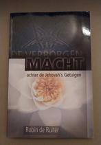 De Verborgen Macht - Jehovah's Getuigen, Ophalen of Verzenden