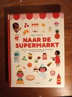 Naar de Supermarkt Leerzaam kinderboek, Ophalen of Verzenden, Zo goed als nieuw, Ingela P Arrhenius