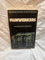 Mijnwerkers - Verhalen om te onthouden, Ophalen of Verzenden, 20e eeuw of later, Gelezen
