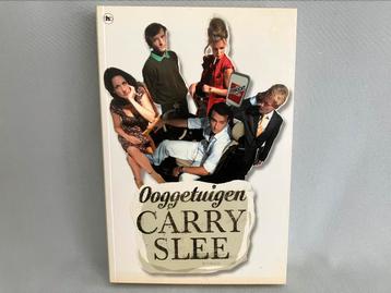 Carry Slee - Ooggetuige(n) NIEUW beschikbaar voor biedingen