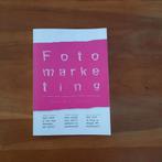 Boek Fotomarketing van Esther Liebregts, Ophalen of Verzenden, Gelezen, Esther Liebregts
