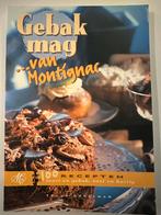 T. Ordelman - Gebak mag van Montignac, Boeken, Kookboeken, Ophalen of Verzenden, Zo goed als nieuw, Gezond koken, Frankrijk