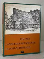 Landelijke Bouwkunst in Oost-Nederland - Jan Jans, Boeken, Ophalen of Verzenden, 20e eeuw of later, Zo goed als nieuw
