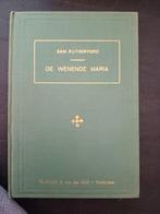 Samuel Rutherford, De wenende Maria, Boeken, Godsdienst en Theologie, Ophalen of Verzenden, Gelezen