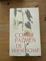 Connie Palmen, De vriendschap, Ophalen of Verzenden, Zo goed als nieuw, Nederland, Connie Palmen