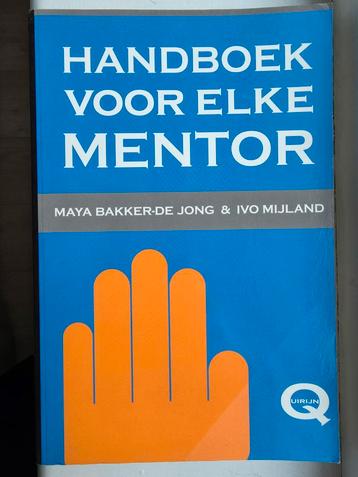 Handboek voor Elke Mentor - Maya Bakker-de Jong beschikbaar voor biedingen