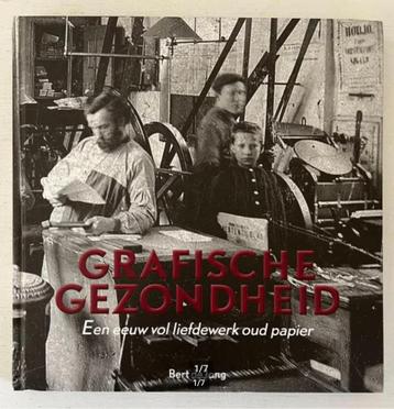 Grafische gezondheid - Een eeuw vol liefdewerk oud papier beschikbaar voor biedingen