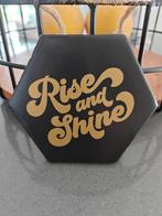 tegeltje met tekst 'rise and shine', Ophalen of Verzenden, Nieuw