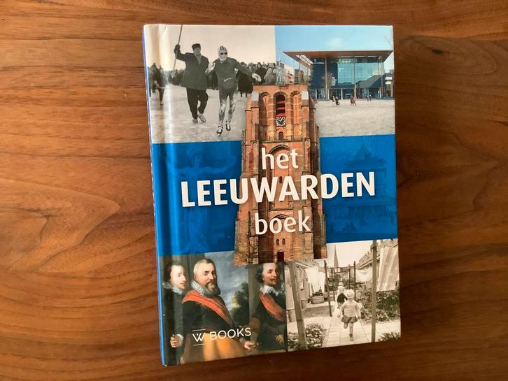 Leeuwardenboek Leeuwarden stadshistorie 400pg, Boeken, Geschiedenis | Stad en Regio, Zo goed als nieuw, Ophalen of Verzenden