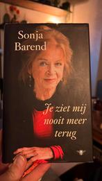 Sonja Barend - Je ziet mij nooit meer terug, Ophalen of Verzenden, Zo goed als nieuw, Overige