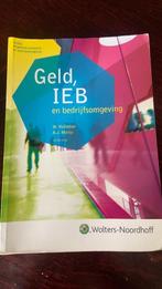 Geld, IEB en bedrijfsomgeving - W.Hulleman - A.J. Marijs, Ophalen of Verzenden