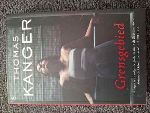 Thomas Kanger - Grensgebied, Boeken, Thrillers, Zo goed als nieuw, Ophalen of Verzenden