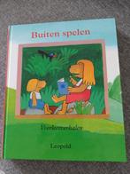 Buitenspelen, Ophalen of Verzenden, Zo goed als nieuw, Diverse Auteurs, Fictie algemeen