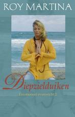 Roy Martina Diepzielduiken Emotioneel Evenwicht 2, Ophalen of Verzenden, Nieuw