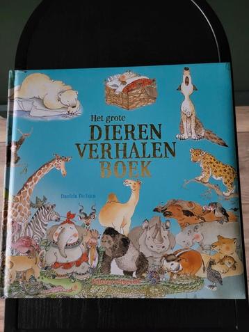 Daniela de Luca - Het grote dierenverhalenboek beschikbaar voor biedingen