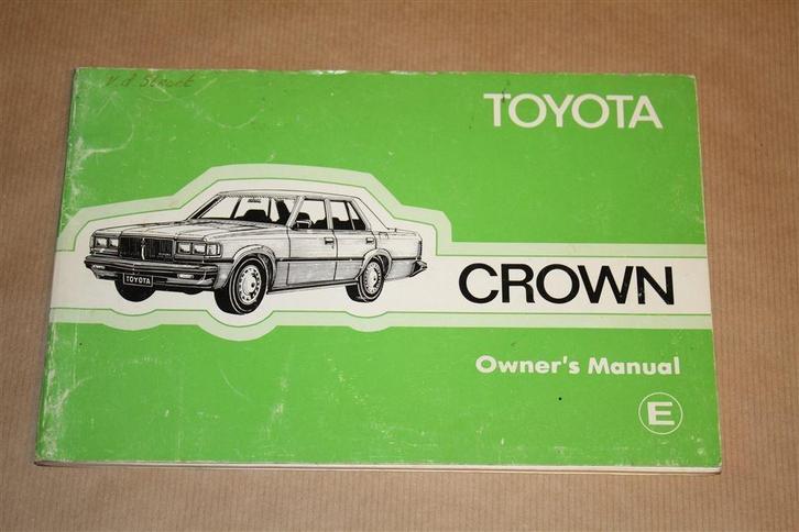 Toyota Crown - Owner's Manual E - 1980, Auto diversen, Handleidingen en Instructieboekjes, Ophalen of Verzenden