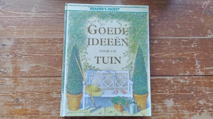 Goede Ideeën voor uw Tuin - Reader's Digest, Boeken, Wonen en Tuinieren, Gelezen, Tuinontwerpen, Verzenden