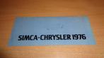 Folder  SIMCA - CHRYSLER  1976, Overige merken, Zo goed als nieuw, Verzenden
