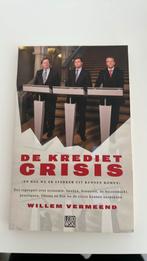 W. Vermeend - De kredietcrisis, Ophalen of Verzenden, Zo goed als nieuw, W. Vermeend