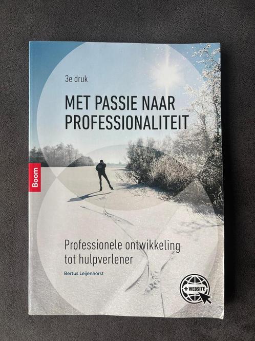 Bertus Leijenhorst - Met passie naar professionaliteit, Boeken, Schoolboeken, Zo goed als nieuw, Nederlands, Overige niveaus, Ophalen of Verzenden