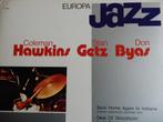 Coleman Hawkins, Stan Getz, Don Byas- Europa Jazz, Jazz en Blues, Ophalen of Verzenden, Zo goed als nieuw, 1980 tot heden
