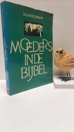Veldkamp, Ds. H.; Moeders in de Bijbel (Paperback), Boeken, Ophalen of Verzenden, Gelezen, Christendom | Protestants