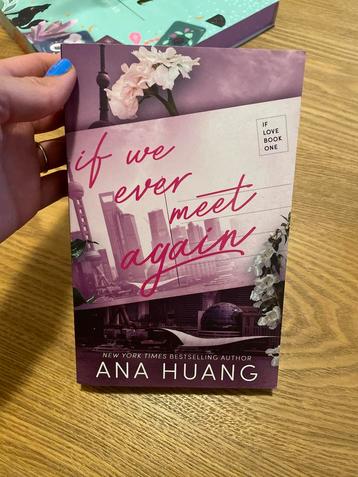 If We Ever Meet Again - Ana Huang beschikbaar voor biedingen