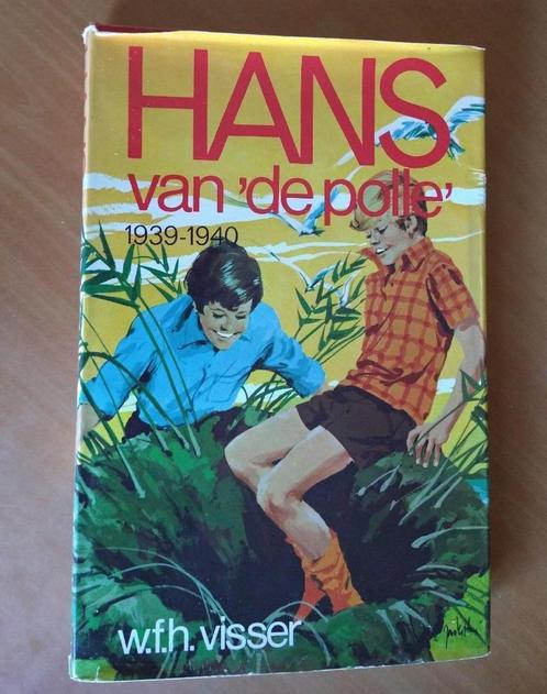 Visser, W.F.H. Hans van 'De Polle' 1939-1940, Boeken, Kinderboeken | Jeugd | onder 10 jaar, Gelezen, Ophalen of Verzenden