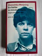Meijsing En liefde in mindere mate, Boeken, Literatuur, Ophalen of Verzenden, Zo goed als nieuw, Nederland