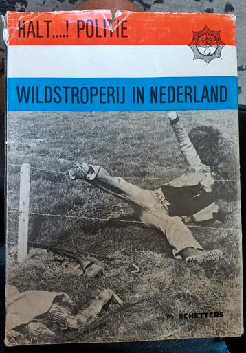 Halt politie    wild stropen in Brabant  beschikbaar voor biedingen