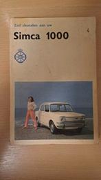 Simca 1000 - Zelf sleutelen aan uw Simca, Ophalen of Verzenden, Gelezen, Overige merken, ANWB