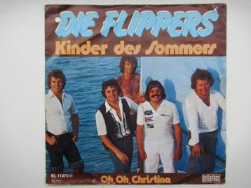 DIE FLIPPERS # KINDER DES SOMMERS / OH,OH,CHRTINA. beschikbaar voor biedingen