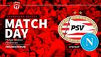 PSV - Napoli Eretribuhne Noord, Tickets en Kaartjes, Losse kaart, Drie personen of meer, Oktober, Europa of Champions League