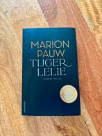 Marion Pauw - Tijgerlelie, Marion Pauw, Ophalen of Verzenden, Zo goed als nieuw, Nederland