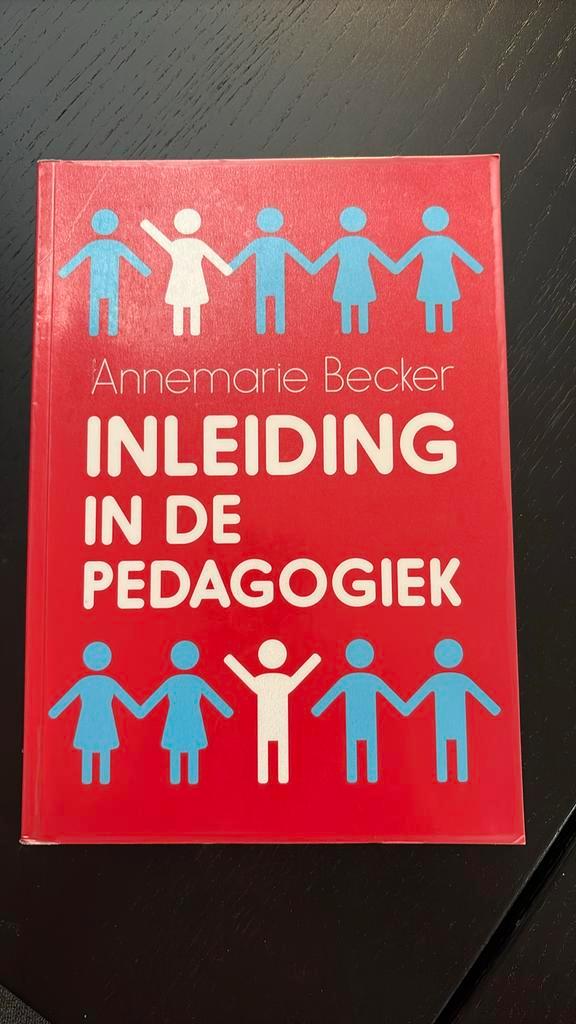 Annemarie Becker - Inleiding in de pedagogiek, Boeken, Wetenschap, Zo goed als nieuw, Sociale wetenschap, Ophalen of Verzenden