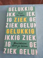 Ruud ten Wolde - Ziek Gelukkig, Ophalen of Verzenden, Zo goed als nieuw, Ruud ten Wolde, Overige