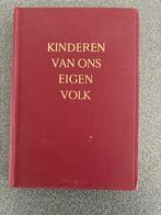 KINDEREN VAN ONS EIGEN VOLK.  INDIE.   1959, Boeken, Geschiedenis | Stad en Regio, Ophalen of Verzenden, Meerdere auteurs, 20e eeuw of later