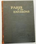 Paris et ses environs [c. 1925] Dauzet - Parijs Larousse, Antiek en Kunst, Ophalen of Verzenden