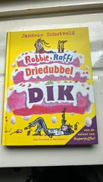 Janneke Schotveld - Robbie & Raffi driedubbeldik, Boeken, Kinderboeken | Jeugd | onder 10 jaar, Verzenden, Zo goed als nieuw, Janneke Schotveld