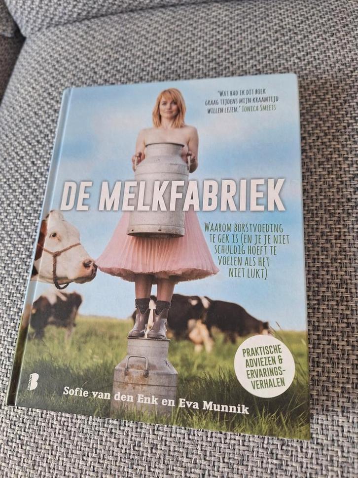 Nette staat: De Melkfabriek - Sofie van den Enk & Eva Munnik, Boeken, Zwangerschap en Opvoeding, Zo goed als nieuw, Zwangerschap en Bevalling