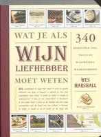 Wat je als wijnliefhebber moet weten, Boeken, Studieboeken en Cursussen, Niet van toepassing, Nieuw, Ophalen of Verzenden, Wes Marshall