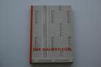 Der Mauerziegel, ein technisches Handbuch [baksteen], Boeken, Ophalen of Verzenden, Gelezen, Bouwkunde