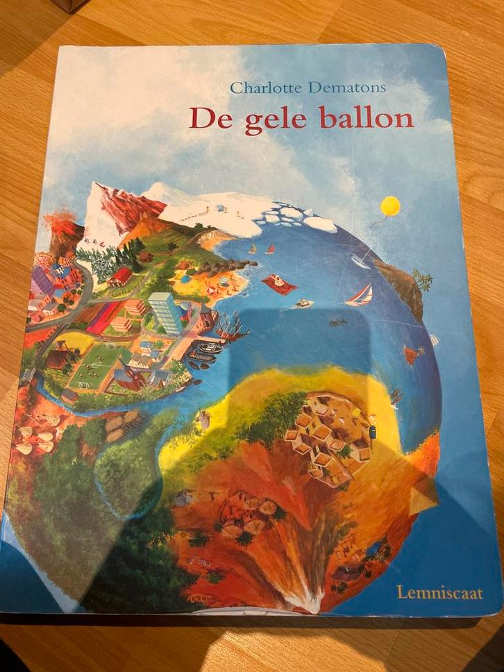 De gele ballon - Charlotte Dematons, Boeken, Kinderboeken | Baby's en Peuters, Zo goed als nieuw, 2 tot 3 jaar, Uitklap-, Voel- of Ontdekboek