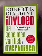 Robert B. Cialdini - Invloed, Boeken, Ophalen of Verzenden, Zo goed als nieuw, Robert B. Cialdini